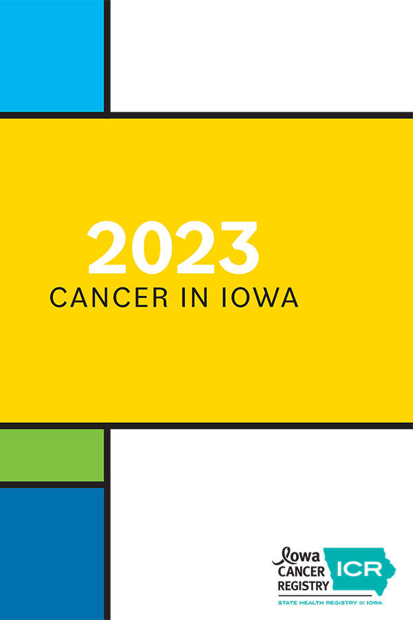 cover image of the 2023 Cancer in Iowa report
